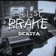 false brake Single