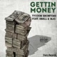 Gettin Money feat 8Ball MJG Single