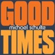 Good Times Single