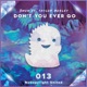 Don t You Ever Go feat Taylor Mosley Single