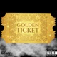 Golden Ticket Single