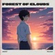 Forest Of Clouds feat Willalue Single