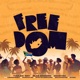 Freedom feat Leemckrazy Marcus MC Scotts Maphuma MalumNator Sykes Single