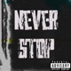 Never Stop Single