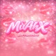 MuahX Single