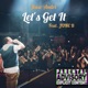 LET S GET IT feat JUNE B Single