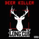 Deer Killer Single