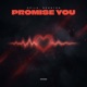 Promise You Single