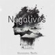 Negatives feat Cassette Single