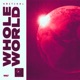 Whole World Single