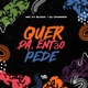 Quer Da Então Pede Single