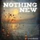Nothing New Single