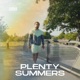 Plenty Summers Single