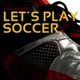 Let s Play Soccer Single