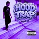 HOODTRAP Single