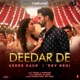 Deedar De From Chhalaang Single