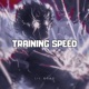 Training Speed feat Bodybuilding Speed Single