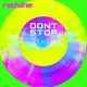 Dont Stop Radio Edit Single