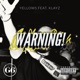 Warning feat Klayz Single