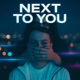 Next to You Single