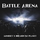 Battle Arena feat Breakin DJ Planet Single