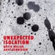 Unexpected Isolation