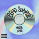 Echo Summer Single