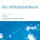 Les ambassadeurs Vol 3 Compiled By Bliss Raphael Marionneau