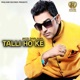 Talli Ho Ke Single