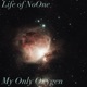 My Only Oxygen feat Julian Sartorius Single
