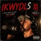 IKWYDLS feat NIQUE O Single