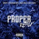 PROPER Remix Single