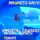 Immortal Cruisers Michael Skipwith Tribute Single