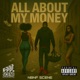 All About My Money Single
