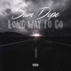Long Way To Go