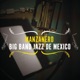 Manzanero Big Band Jazz de México