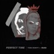 Perfect Time feat Russ Single