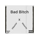 Bad bitch Live Single