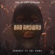 Bad Anyway feat Irv Dawg Single