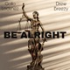 Be Alright feat Gallo Locknez Drew Breezy Single