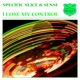 I Lose My Control Single