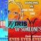 Dancing In the Iris of Someone s Eyes feat Chains Single
