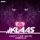 Party Like We re Animals Remixes EP