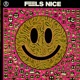 Feels Nice feat Zumo Mcfiddles Single