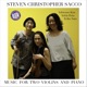 Steven Christopher Sacco Music for Two Violins and Piano EP