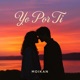 Yo Por Ti feat Moikan Version Repa Single