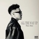 All the Way Up feat Disry Single