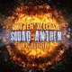 Squad Anthem feat BLUPILL Single