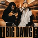 Big Dawg Single