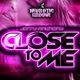 Close to Me Single